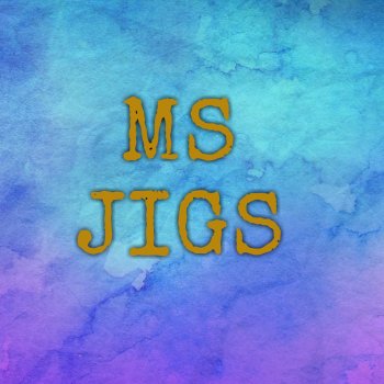 MS JIGS